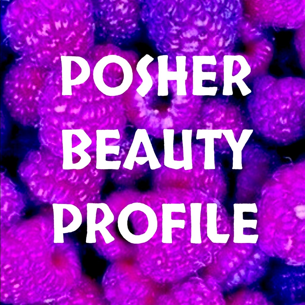 💄CC’S POSHER BEAUTY PROFILE!